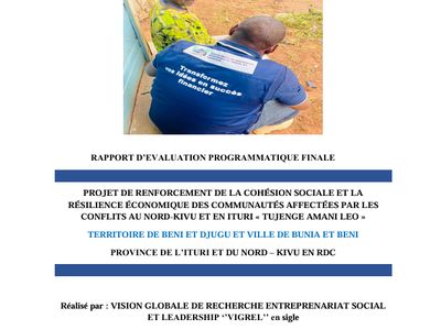 Evaluation programmatique finale du projet « TUJENGE AMANI LEO »