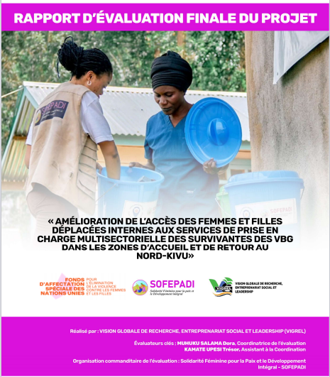 Final Evaluation: Amelioration de l’acces aux services multisectoriels pour les femmes et filles deplacees internes au Nord Kivu (Democratic Republic of Congo)